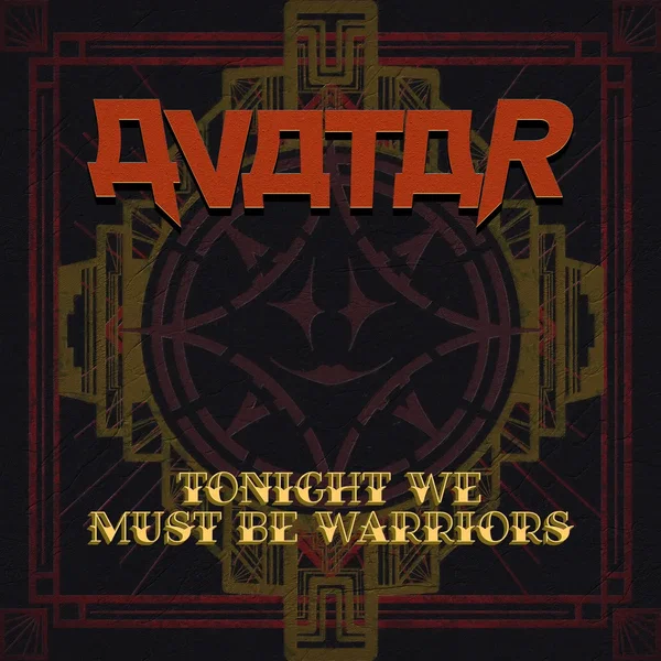 Tonight We Must Be Warriors