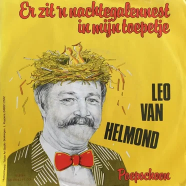 Er zit ’n nachtegalennest in mijn toepetje / Poepschoon