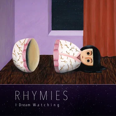 I Dream Watching by Rhymies - album cover