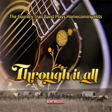 Through it all by Wim Pols & Country Trail Band - album cover