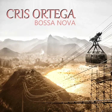 Bossa Nova Classics II by Cris Ortega - album cover