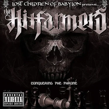 The Lost Children of Babylon Present: Conquering the Throne by Hitfarmers - album cover
