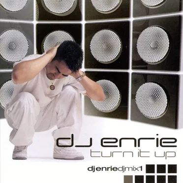 Turn It Up by DJ Enrie - album cover