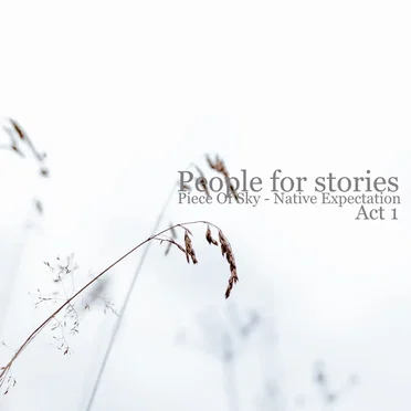 People for Stories (Act 1)