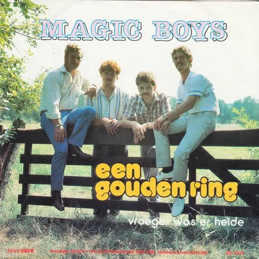 Een gouden ring / Vroeger was er heide