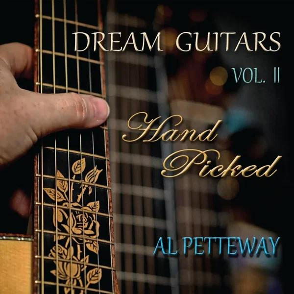 Dream Guitars, Vol. II (Hand Picked)