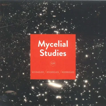Mycelial Studies