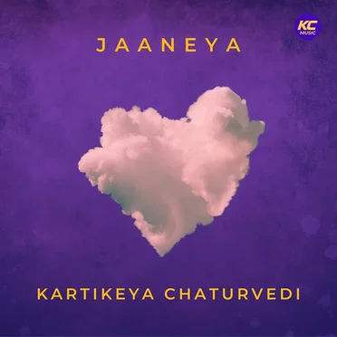 Jaaneya by Kartikeya Chaturvedi - album cover
