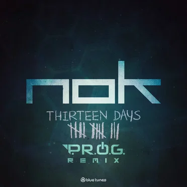 Thirteen Days (P.R.O.G. remix)