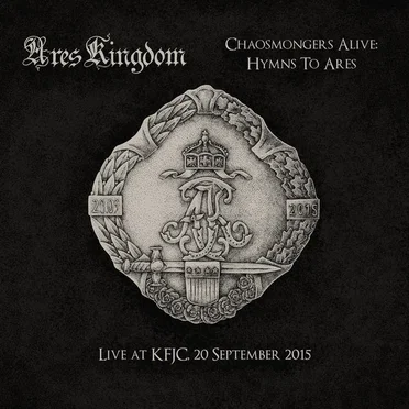 Chaosmongers Alive: Hymns to Ares (Live at KFJC)