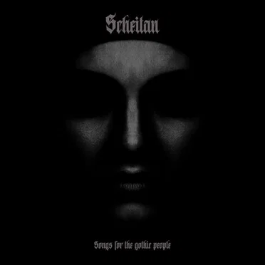 Songs For The Gothic People