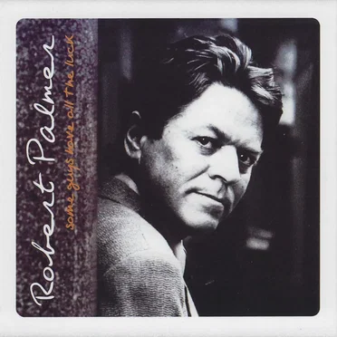 Some Guys Have All the Luck