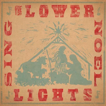 Sing Noel by The Lower Lights - album cover
