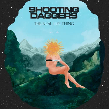 The Real Life Thing by Shooting Daggers - album cover