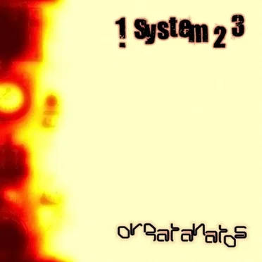 1 System 23 by Orgatanatos - album cover
