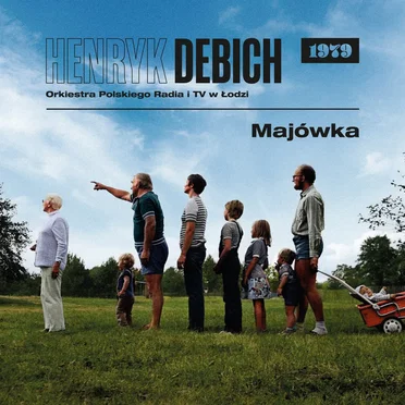 Majówka (1979) by Henryk Debich - album cover