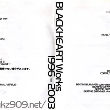 Blackheart Works 1996-2003