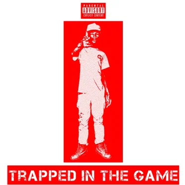 Trapped In The Game