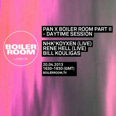 2013-04-20: Boiler Room