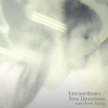 Extraordinary / New Directions