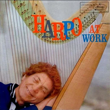 Harpo At Work by Harpo Marx - album cover
