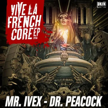 Vive La Frenchcore EP 2016