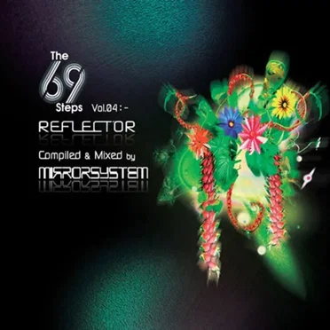 The 69 Steps Vol.04: Reflector