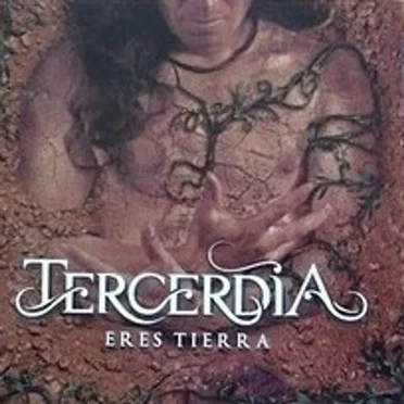 Eres Tierra by Tercerdia - album cover