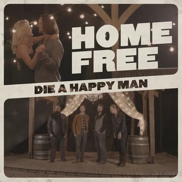 Die a Happy Man