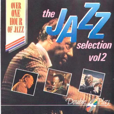 The Jazz Selection Vol 2 by Various Artists - album cover