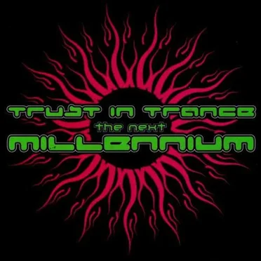Trust in Trance: The Next Millenium by Various Artists - album cover