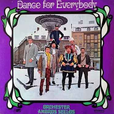 Dance for Everybody by Orchester Ambros Seelos - album cover