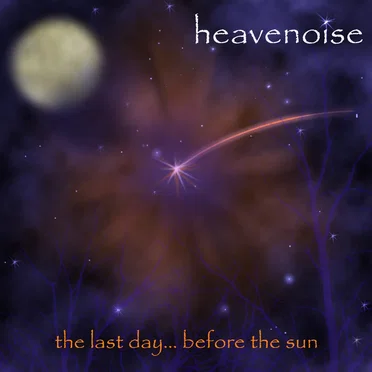 The Last Day Before the Sun by Heavenoise - album cover