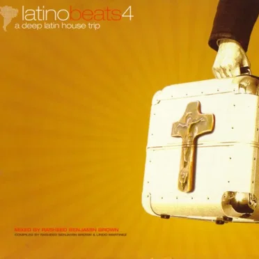 Latino Beats 4 (A Deep Latin House Trip) by Various Artists - album cover