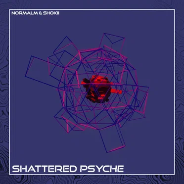 Shattered Psyche
