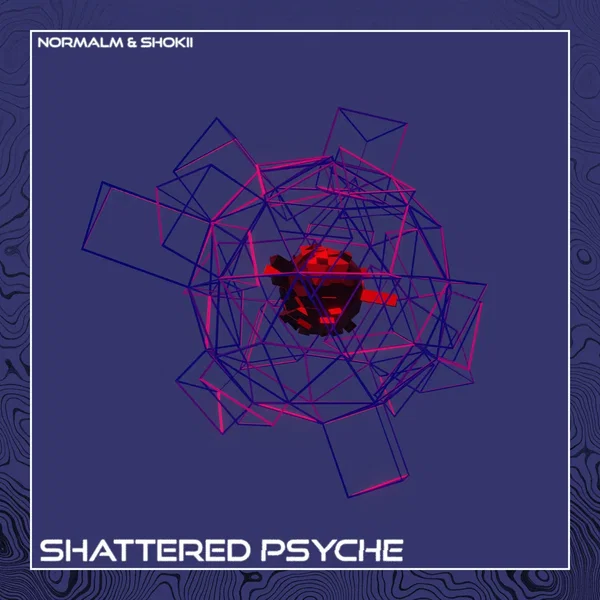Shattered Psyche