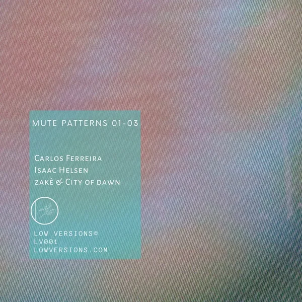 MUTE PATTERNS 01-03