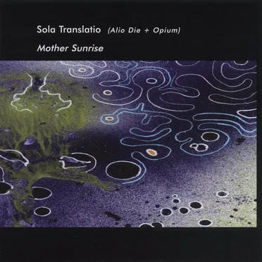 Mother Sunrise by Sola Translatio - album cover