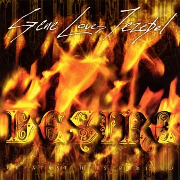 Desire: Greatest Hits Remixed