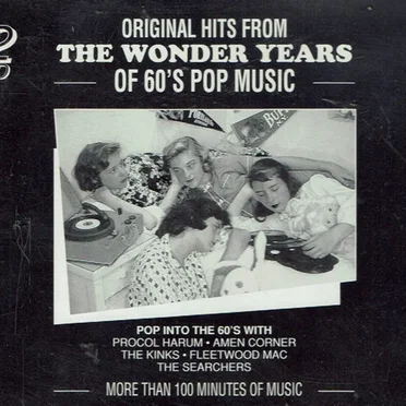 The Wonder Years of 60’s Pop Music by Various Artists - album cover