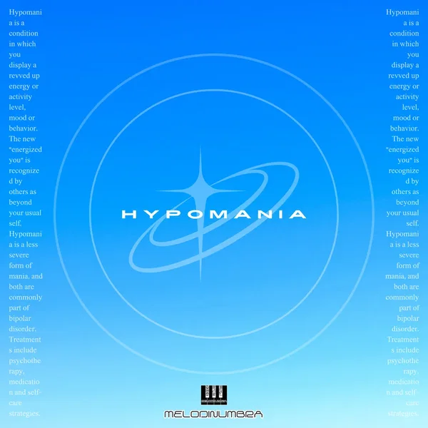 HYPOMANIA