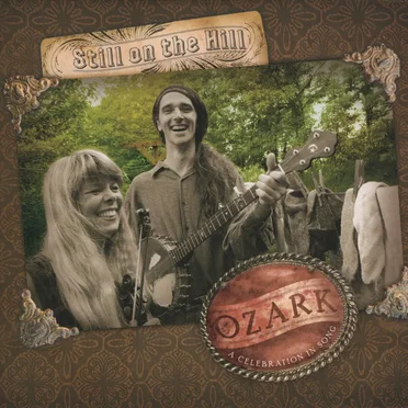 Ozark: A Celebration In Song
