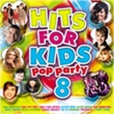 Hits for Kids Pop Party 8 by Various Artists - album cover