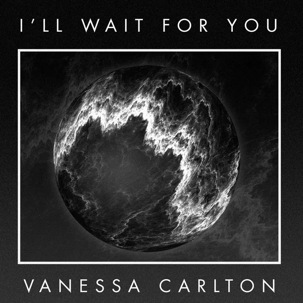 I’ll Wait for You