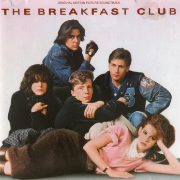 The Breakfast Club: Original Motion Picture Soundtrack by Various Artists - album cover
