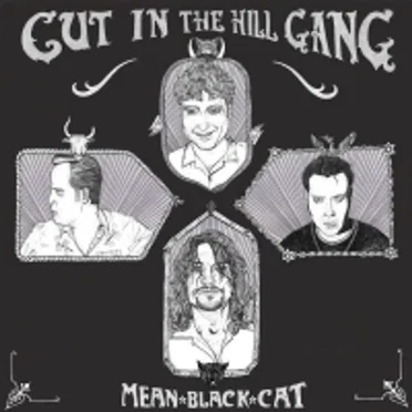 Mean Black Cat by Cut in the Hill Gang - album cover