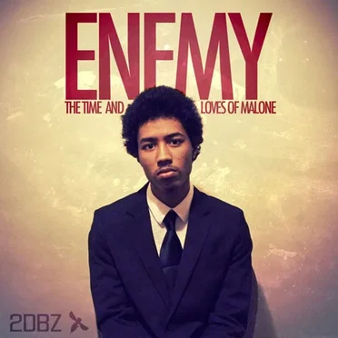 Enemy: The Times And Loves Of Julian Malone by Julian Malone - album cover
