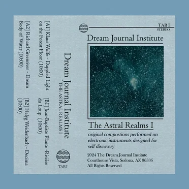 The Astral Realms I by The Dream Journal Institute - album cover