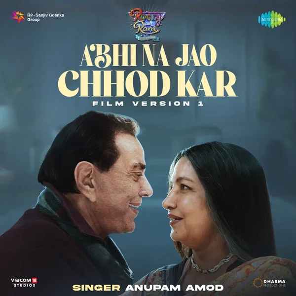 Abhi Na Jao Chhod Kar - Film Version 1 (From “Rocky Aur Rani Kii Prem Kahaani”)
