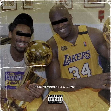 Shaq & Kobe by Ryze Hendricks - album cover